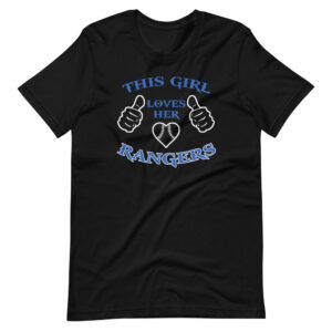 “THIS GIRL LOVES HER RANGER” Sports Fan Classic Design T-Shirt