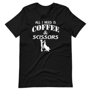 “ALL I NEED IS COFFEE & SCISSORS”  Barber Classic Design T-Shirt