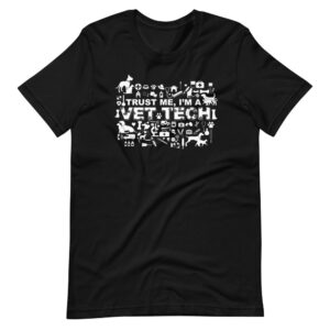 “TRUST ME I’M A VET TECH” Veterinary Technician classic Design T-Shirt