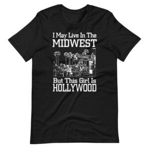 “MIDWEST & HOLLYWOOD”  Location / State Classic Design T-Shirt
