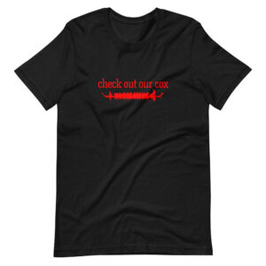 “CHECK OUT OUR COX” Dragon Boat Classic Sport Design T-Shirt