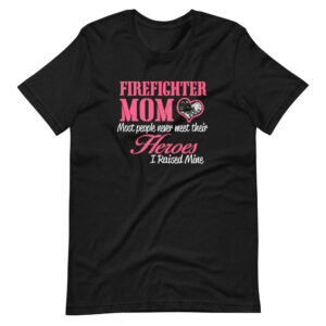 “Fire Fighter Mom” Proud Firefighter Mom Classic Design T-Shirt
