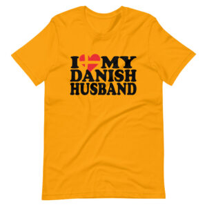 ” I Love My Danish Husband ” Nationality Classic Design T-Shirt