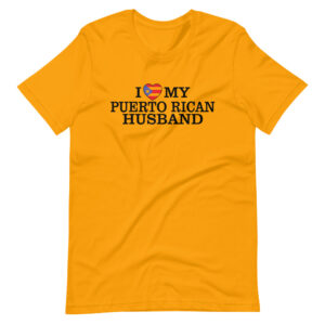 ” I Love My Puerto Rican Husband ” Nationality Design T-Shirt