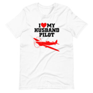 ” I Love My Husband Pilot ” Pilot / Professions Design T-Shirt