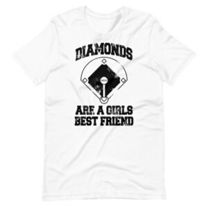 “DIAMONDS ARE A GIRLS BEST FRIEND”  Softball / Sport Design T-Shirt