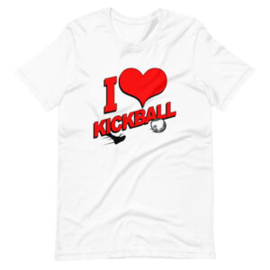 “I LOVE KICKBALL” Kickball / Classic Sport Design T-Shirt