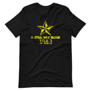 ” A STAR WAS BORN ” Age & Experience Classic Design T-Shirt