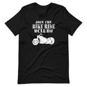 ” JOIN THE BIKE RIDE CLUB ” Biker Club Classic Design T-Shirt