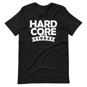 ” HARD CORE ” Hardcore Design T-Shirt