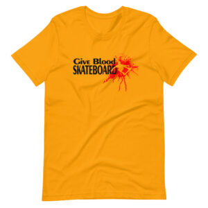 “GIVE BLOOD SKATEBOARD” Skateboarding Classic Design T-Shirt Print