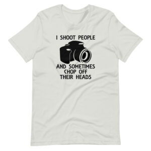 “I SHOOT PEOPLE & SOMETIMES CHOP OFF THEIR HEADS” Photographer