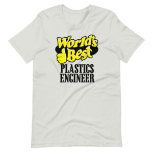 “WORLDS BEST PLASTIC ENGINEER”  Engineer / Profession Design T-Shirt