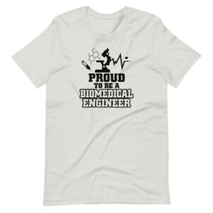 “PROUD TO BE A BIOMEDICAL ENGINEER” Engineer / Profession Classic Design T-Shirt