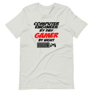 “COMPUTER ENGINEER BY DAY, GAMER BY NIGHT”  Work & Game / Engineering Profession Design T-Shirt
