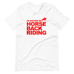 “I’D RATHER BE HORSE BACK RIDING” Horse Riding Classic Design T-Shirt