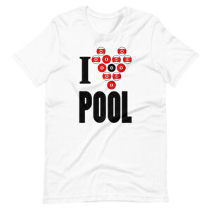 ” I LOVE POOL” Sports / Pool Classic Design T-Shirt