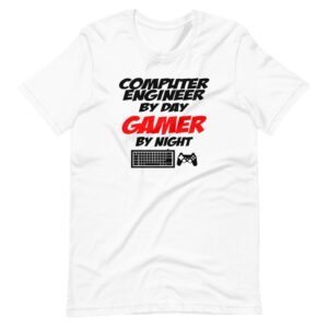 “COMPUTER ENGINEER BY DAY, GAMER BY NIGHT”  Work & Game / Engineering Profession Design T-Shirt